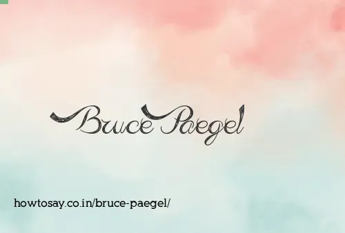 Bruce Paegel