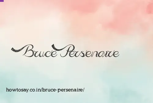 Bruce Persenaire