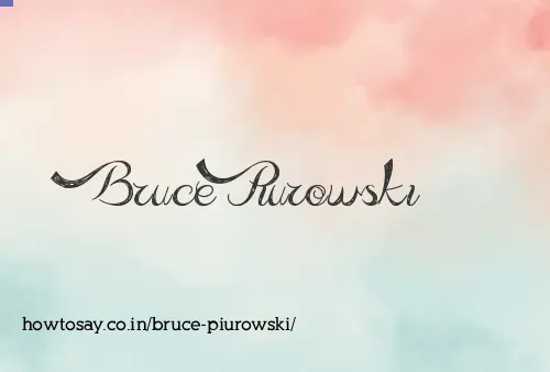 Bruce Piurowski