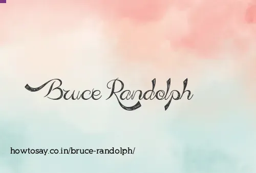 Bruce Randolph