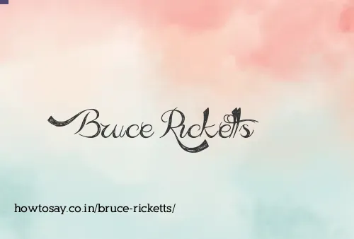 Bruce Ricketts