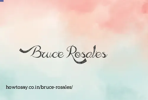 Bruce Rosales