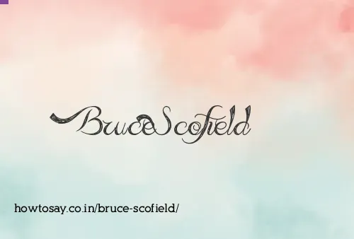 Bruce Scofield