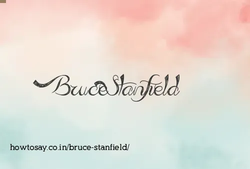 Bruce Stanfield