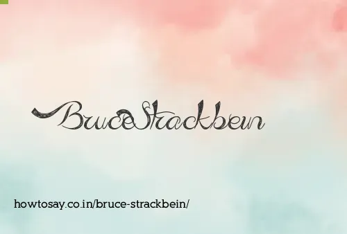 Bruce Strackbein