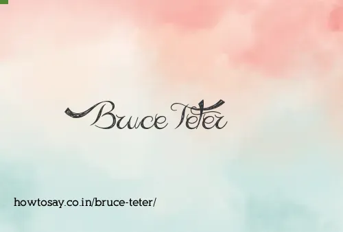 Bruce Teter