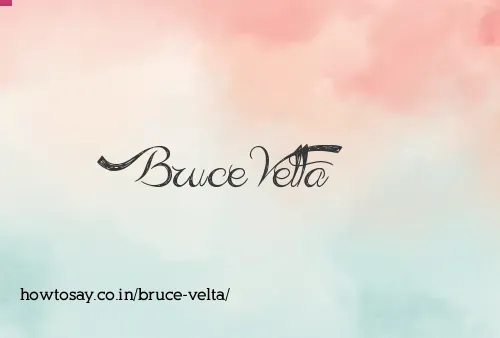 Bruce Velta