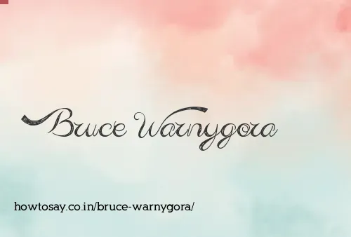 Bruce Warnygora