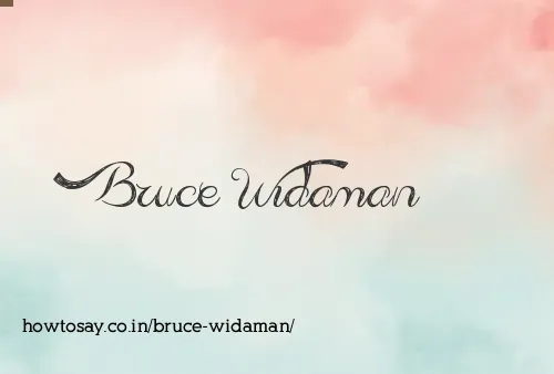 Bruce Widaman