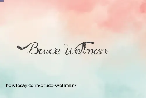 Bruce Wollman
