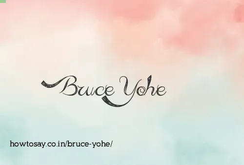 Bruce Yohe