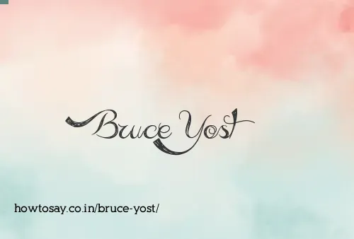 Bruce Yost