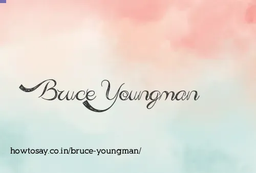Bruce Youngman