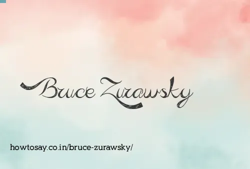 Bruce Zurawsky