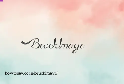 Brucklmayr