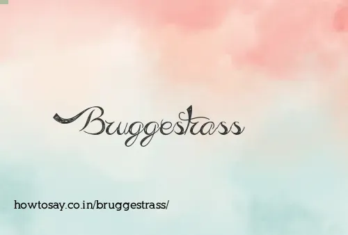 Bruggestrass