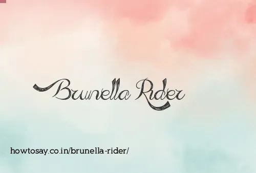 Brunella Rider