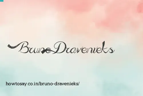 Bruno Dravenieks