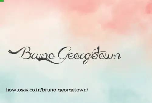 Bruno Georgetown