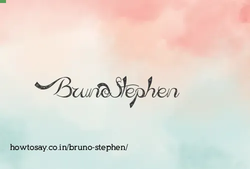 Bruno Stephen