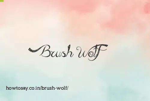 Brush Wolf