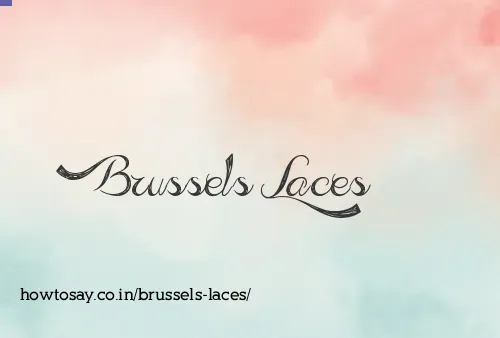 Brussels Laces