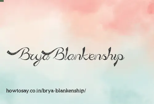 Brya Blankenship