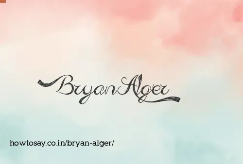 Bryan Alger