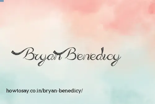 Bryan Benedicy