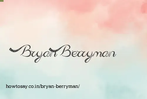 Bryan Berryman