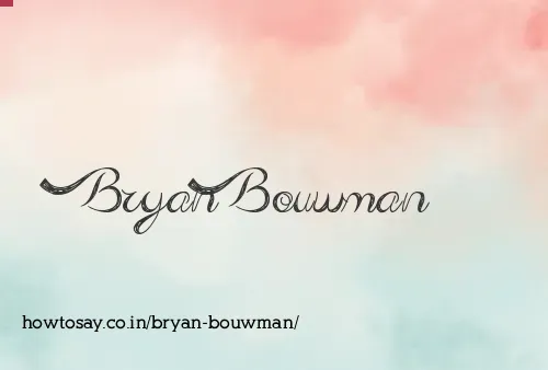 Bryan Bouwman