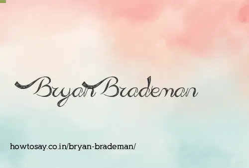 Bryan Brademan