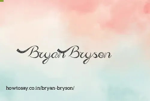 Bryan Bryson