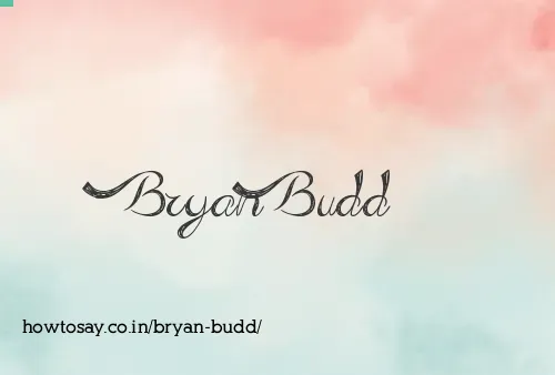 Bryan Budd