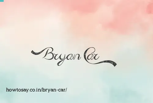 Bryan Car