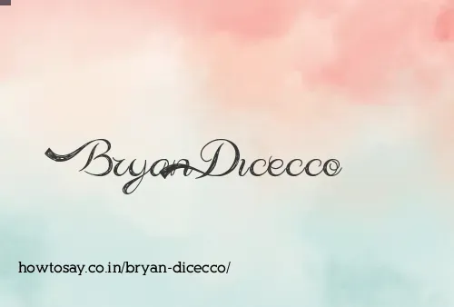 Bryan Dicecco