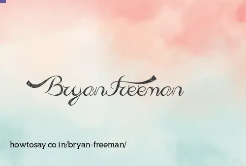 Bryan Freeman