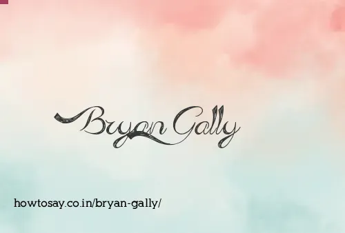 Bryan Gally