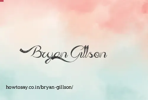 Bryan Gillson
