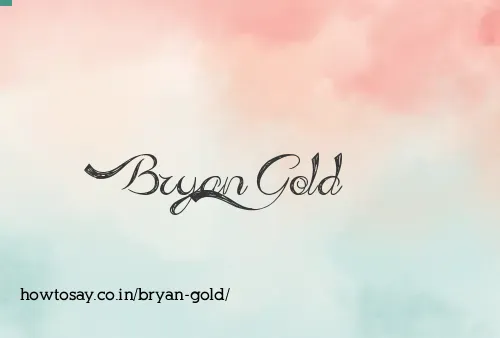 Bryan Gold