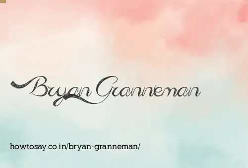 Bryan Granneman