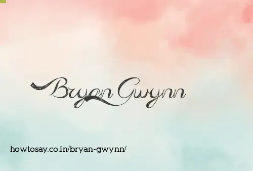 Bryan Gwynn