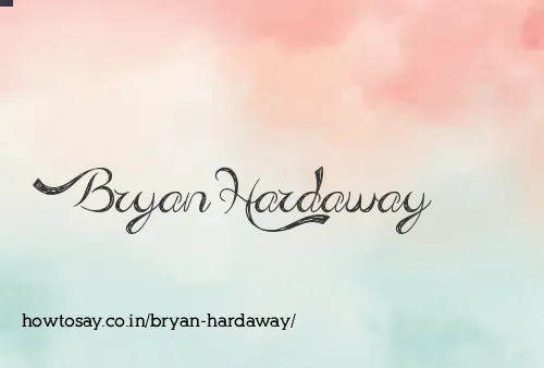 Bryan Hardaway