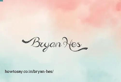 Bryan Hes