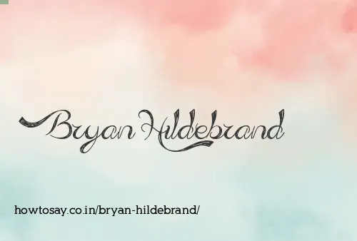 Bryan Hildebrand
