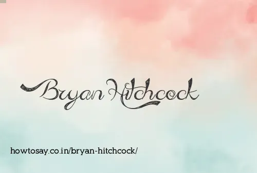 Bryan Hitchcock