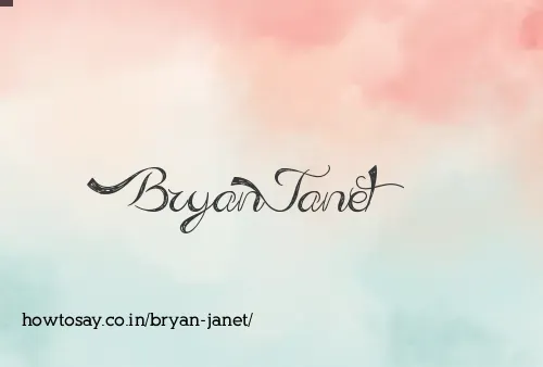 Bryan Janet