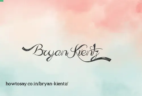 Bryan Kientz