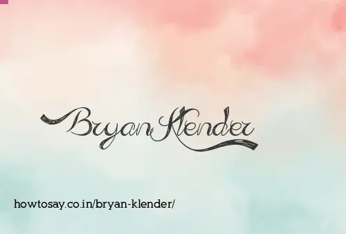 Bryan Klender