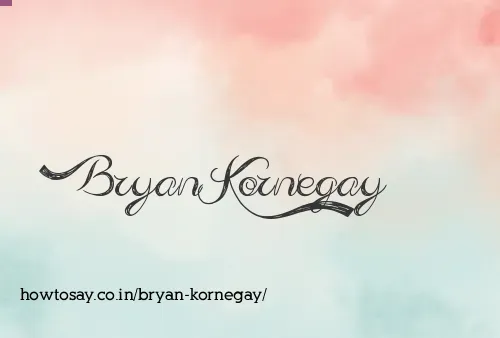 Bryan Kornegay